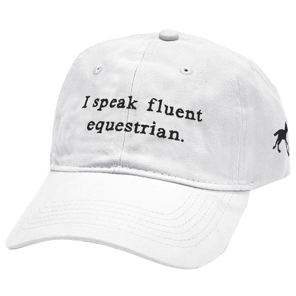 HA259 I Speak Fluent Equestrian Cap